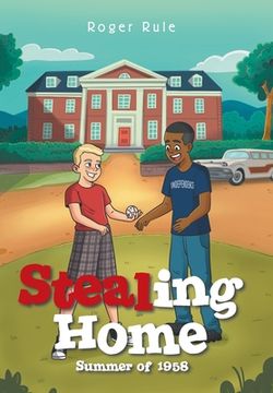 portada Stealing Home: Summer of 1958 (en Inglés)