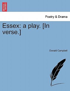 portada essex: a play. [in verse.] (in English)