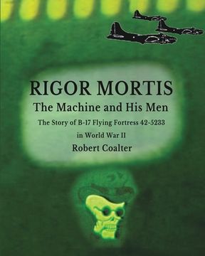 portada Rigor Mortis. The Machine and His Men (in English)