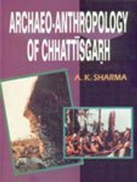 portada Archaeoanthropology of Chattisgarth