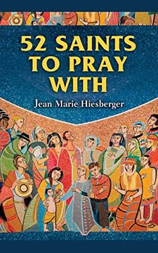 52 saints to pray with