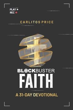 portada Blockbuster Faith: A 31-Day Devotional (en Inglés)