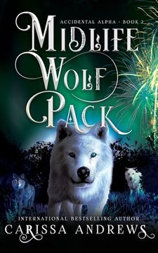 portada Midlife Wolf Pack: A Paranormal Women's Fiction Over Forty Series (en Inglés)