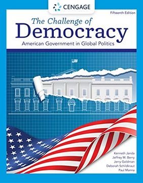 portada The Challenge of Democracy: American Government in Global Politics (en Inglés)