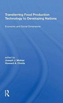 portada Transferring Food Production Technology to Developing Nations: Economic and Social Dimensions (en Inglés)
