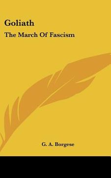 portada goliath: the march of fascism (in English)