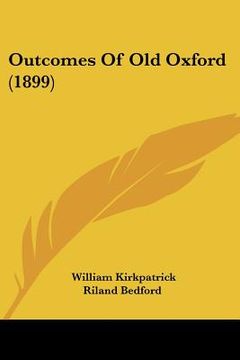 portada outcomes of old oxford (1899)