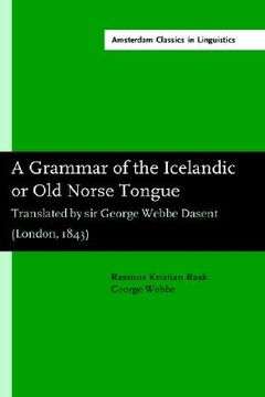 portada a grammar of the icelandic or old norse tongue (en Inglés)