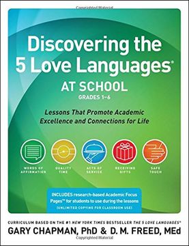 portada Discovering the 5 Love Languages at School (Grades 1-6): Lessons that Promote Academic Excellence and Connections for Life (in English)