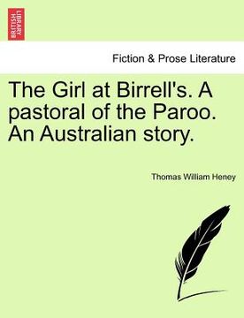 portada the girl at birrell's. a pastoral of the paroo. an australian story. (en Inglés)