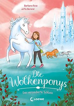 portada Die Wolkenponys (Band 3) - das Verzauberte Schloss: Erstlesebuch mit Magischen Ponys für Kinder ab 7 Jahren (en Alemán)