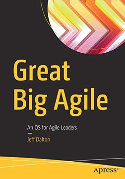 portada Great big Agile: An os for Agile Leaders (en Inglés)