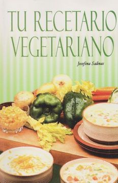 portada Tu Recetario Vegetariano (in Spanish)