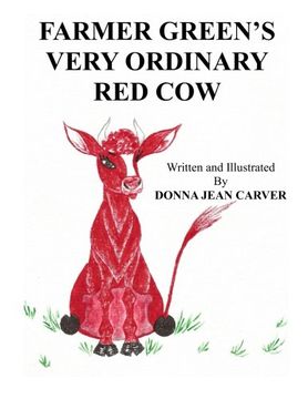 portada Farmer Green's Very Ordinary Red Cow