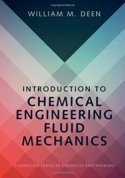 portada Introduction to Chemical Engineering Fluid Mechanics (Cambridge Series in Chemical Engineering) (en Inglés)