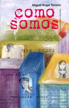 portada Como Somos. Dos Micronovelas Para Jovenes (in Spanish)