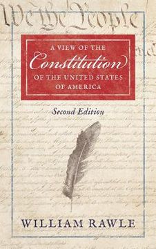 portada A View of the Constitution of the United States of America [1829]