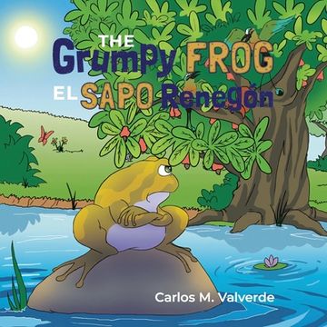 portada The Grumpy Frog el Sapo Renegón (en Inglés)