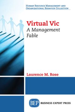 portada Virtual Vic: A Management Fable (en Inglés)