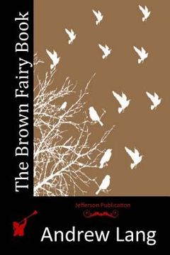 portada The Brown Fairy Book (en Inglés)