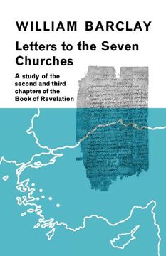 portada Letters to the Seven Churches: A Study of the Second and Third Chapters of the Book of Revelation (in English)