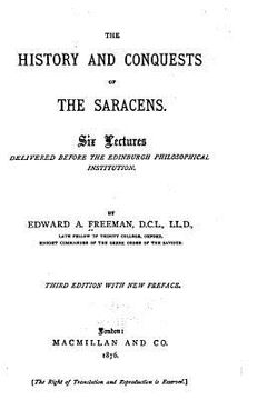portada The History and Conquests of the Saracens (en Inglés)