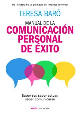 portada Manual de la Comunicación Personal de Éxito: Saber Ser, Saber Actuar, Saber Comunicarse (in Spanish)
