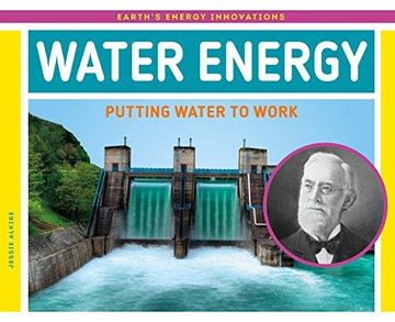 portada Water Energy: Putting Water To Work (en Inglés)