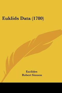 portada euklids data (1780) (in English)