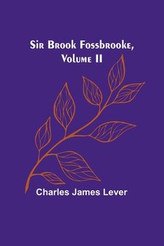 portada Sir Brook Fossbrooke, Volume II