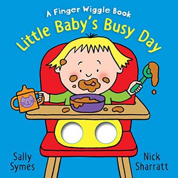 portada Little Baby's Busy Day: A Finger Wiggle Book (en Inglés)
