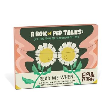 portada Em & Friends a box of pep Talks: Read me When.   Box of Fill-In-The-Blank Letters for Someone Wonderful