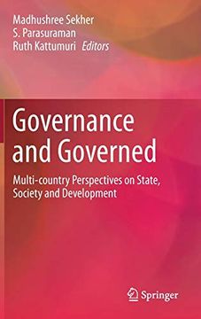 portada Governance and Governed: Multi-Country Perspectives on State, Society and Development (en Inglés)