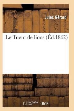 portada Le Tueur de Lions (in French)
