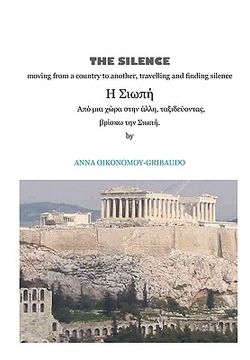 portada The Silence - Moving from a Country to Another, Travelling and Finding Silence