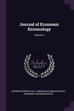 portada Journal of Economic Entomology; Volume 5 (en Inglés)