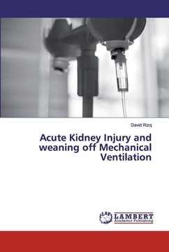 portada Acute Kidney Injury and weaning off Mechanical Ventilation (en Inglés)