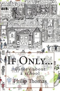 portada If Only...: A Story about a School (in English)