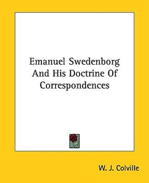 portada emanuel swedenborg and his doctrine of correspondences (en Inglés)
