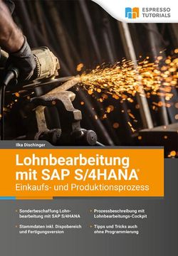 portada Lohnbearbeitung mit sap S/4Hana - Einkaufs- und Produktionsprozess (en Alemán)