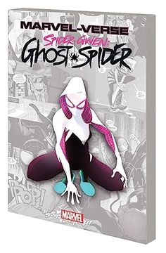 portada Marvel-Verse: Spider-Gwen: Ghost-Spider (en Inglés)