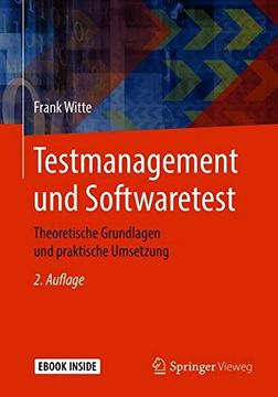 portada Testmanagement und Softwaretest: Theoretische Grundlagen und Praktische Umsetzung (en Alemán)