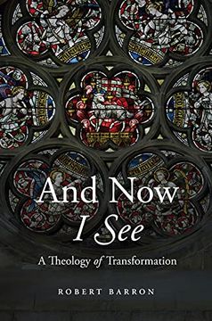 portada And now i See: A Theology of Transformation 