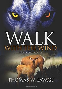 portada Walk With The Wind: The Endless Circle (en Inglés)