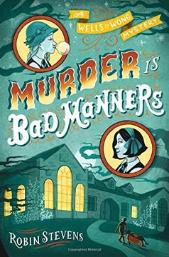 portada Murder is bad Manners (Wells & Wong Mystery) (en Inglés)