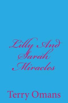 portada Lilly And Sarah Miracles (en Inglés)