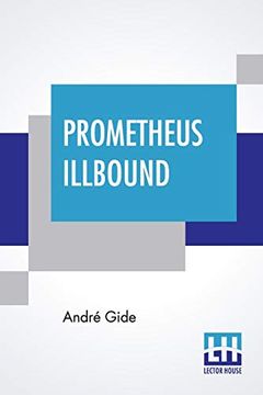 portada Prometheus Illbound: Literal Translation From the French by Lilian Rothermere 