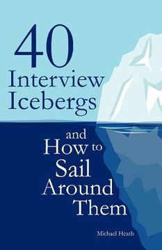portada 40 interview icebergs and how to sail around them (en Inglés)
