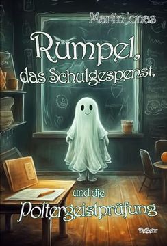 portada Rumpel, das Schulgespenst, und die Poltergeistpr? Fung (in German)