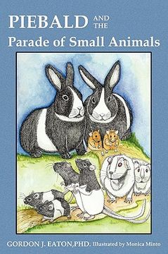 portada piebald and the parade of small animals (en Inglés)